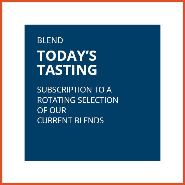 TODAY'S TASTING - BLEND