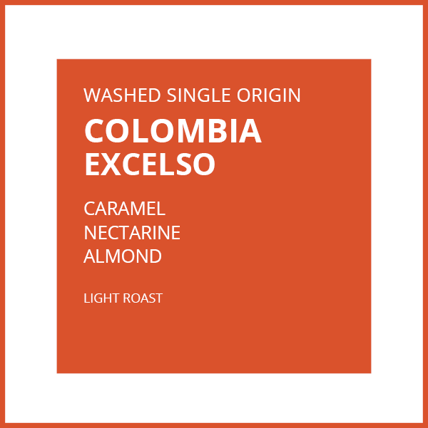 COLOMBIA EXCELSO