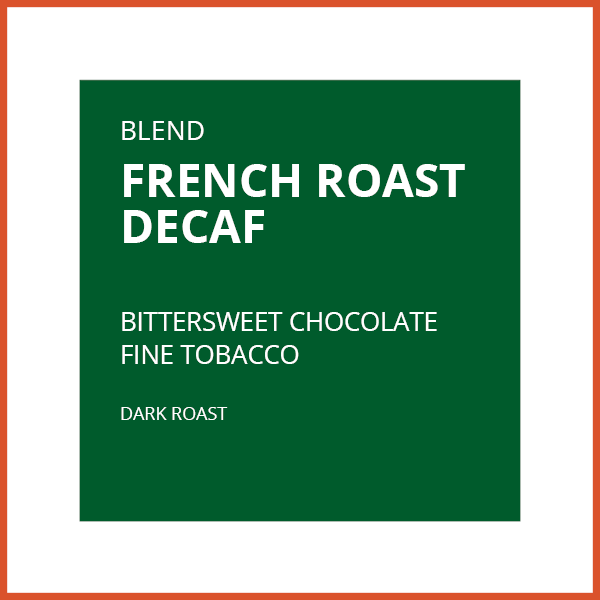 French Roast Decaf