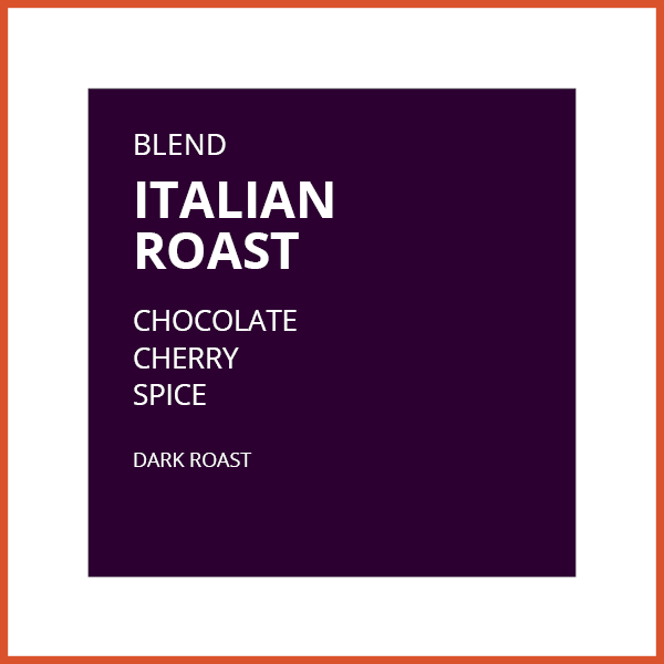 Italian Roast